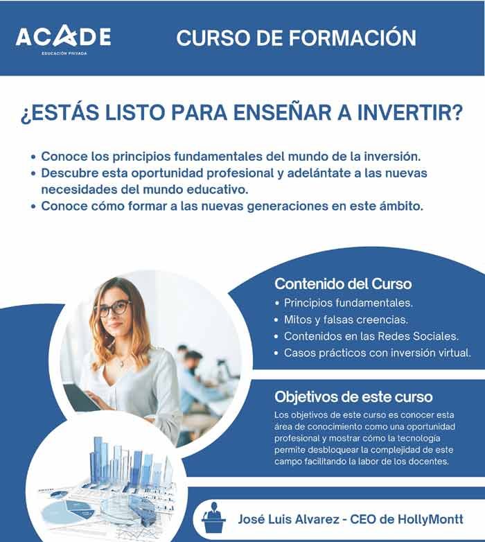 Curso Inversiones 2 e1746020377679 - Cambio en las fechas del curso '¿Estas listo para enseñar a invertir?' HollyMont al 12 y 14 de mayo