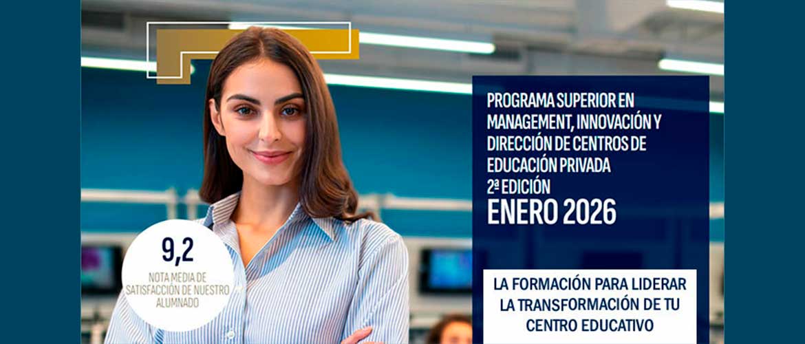 banner programa superior esic 2025 - Enrique Bodegas, Centro Inglés, sobre el Programa Superior en Management, Innovación y Dirección de Centros de Educación Privada: "está diseñado por y para líderes del sector educativo"